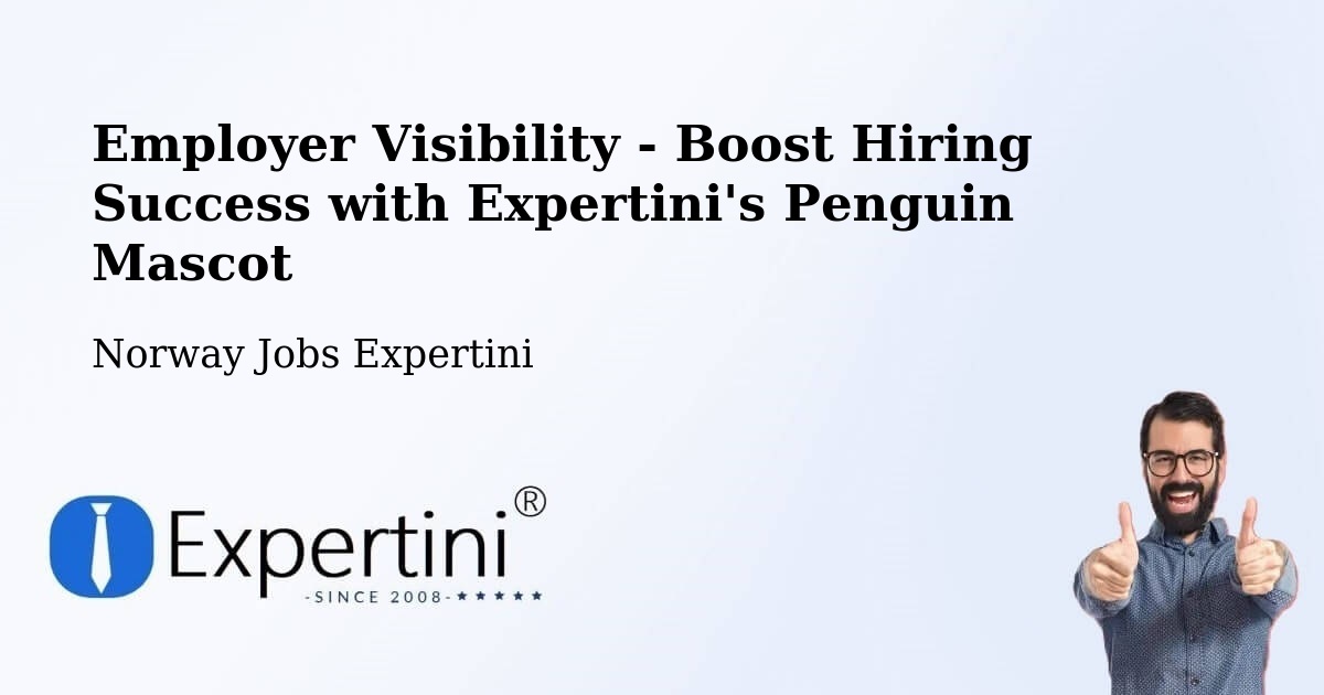CV and Resume Visibility Optimization – Asker - Norway Jobs Expertini